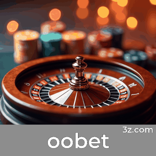 oobet: Seu Cassino Online Confiável e Seguro